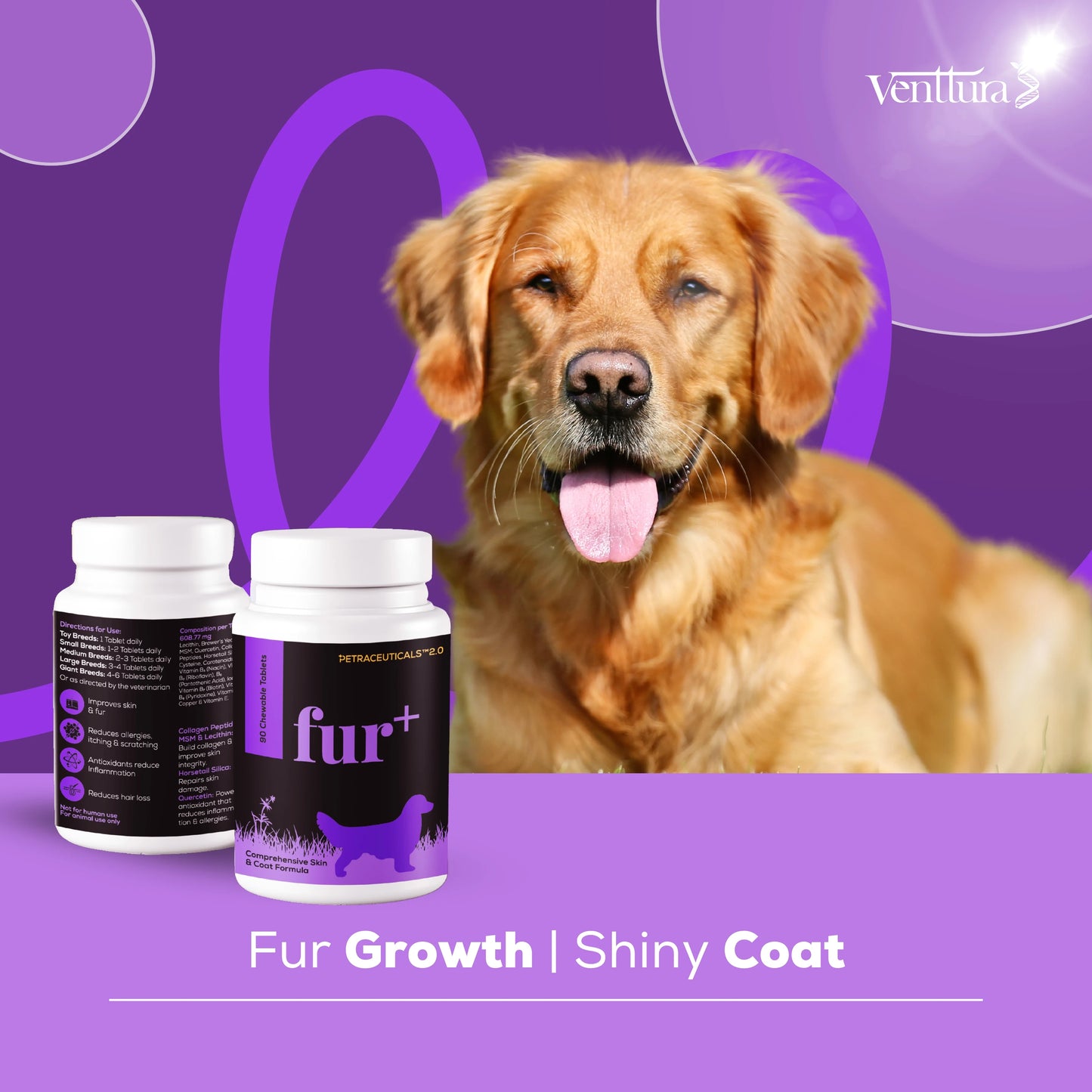 Fur+ supplement bottle for dogs by Venttura Bioceuticals with overlay text highlighting benefits, including healthy fur growth, reduced allergies, and improved coat condition
